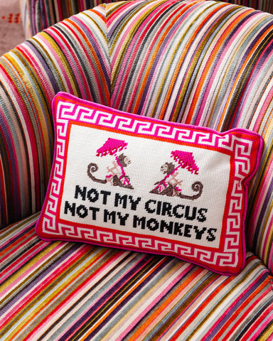 Furbish Not My Circus Needlepoint Pillow