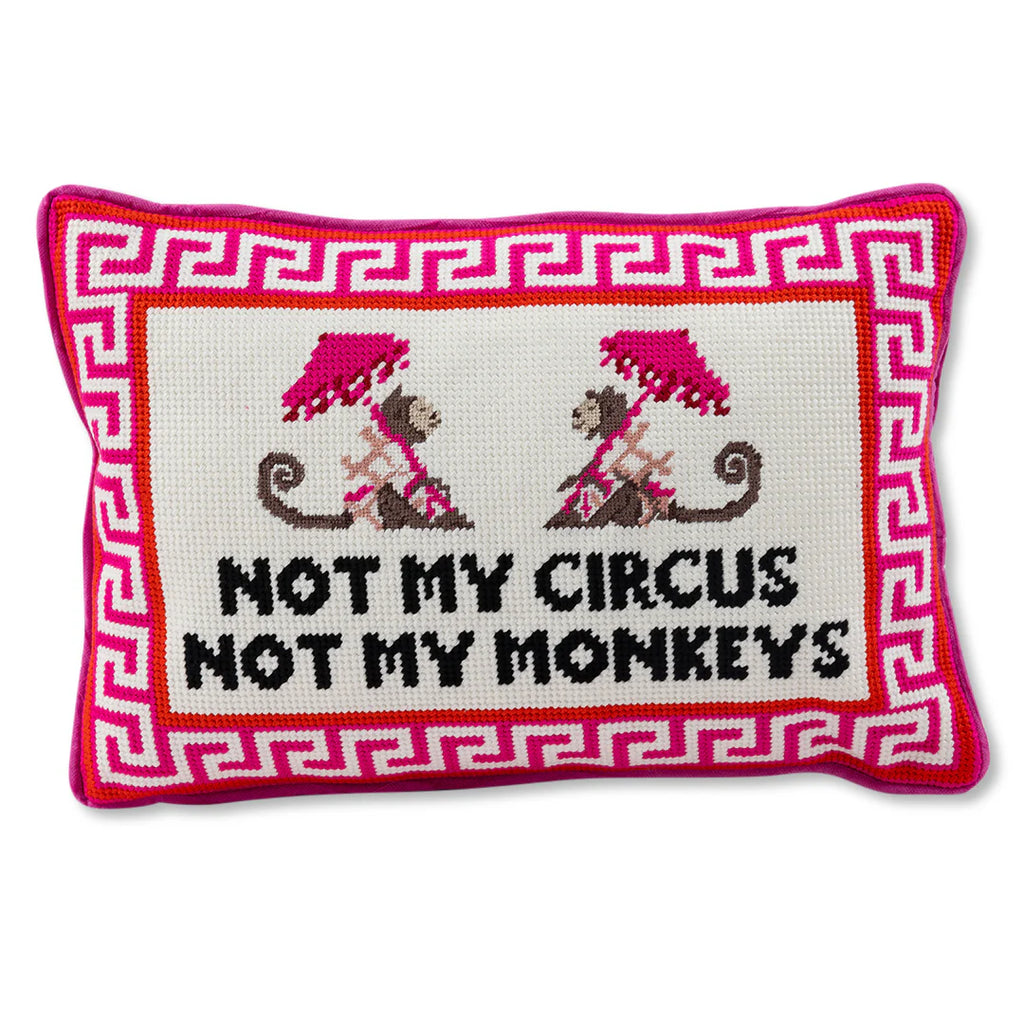 Furbish Not My Circus Needlepoint Pillow
