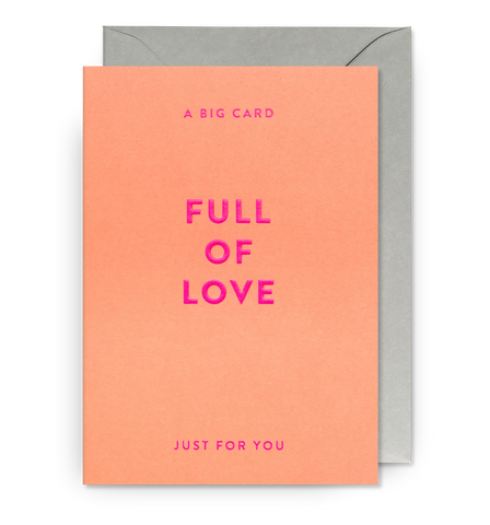 HOLD A Big Card Full of Love Greeting Card