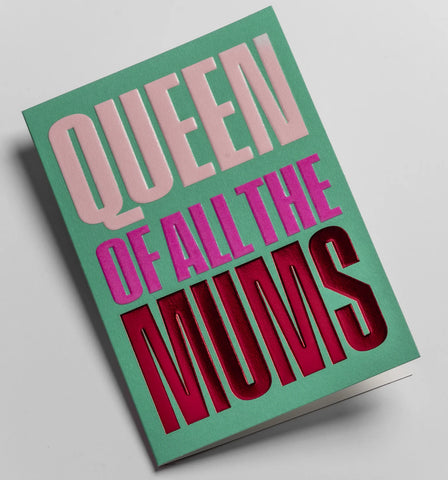 Miso Queen of All the Mums Greeting Card