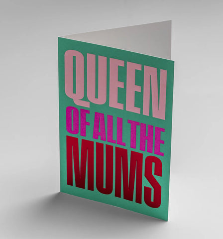 Miso Queen of All the Mums Greeting Card