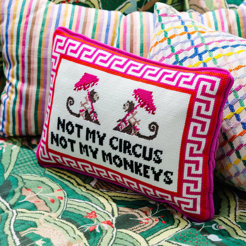 Furbish Not My Circus Needlepoint Pillow