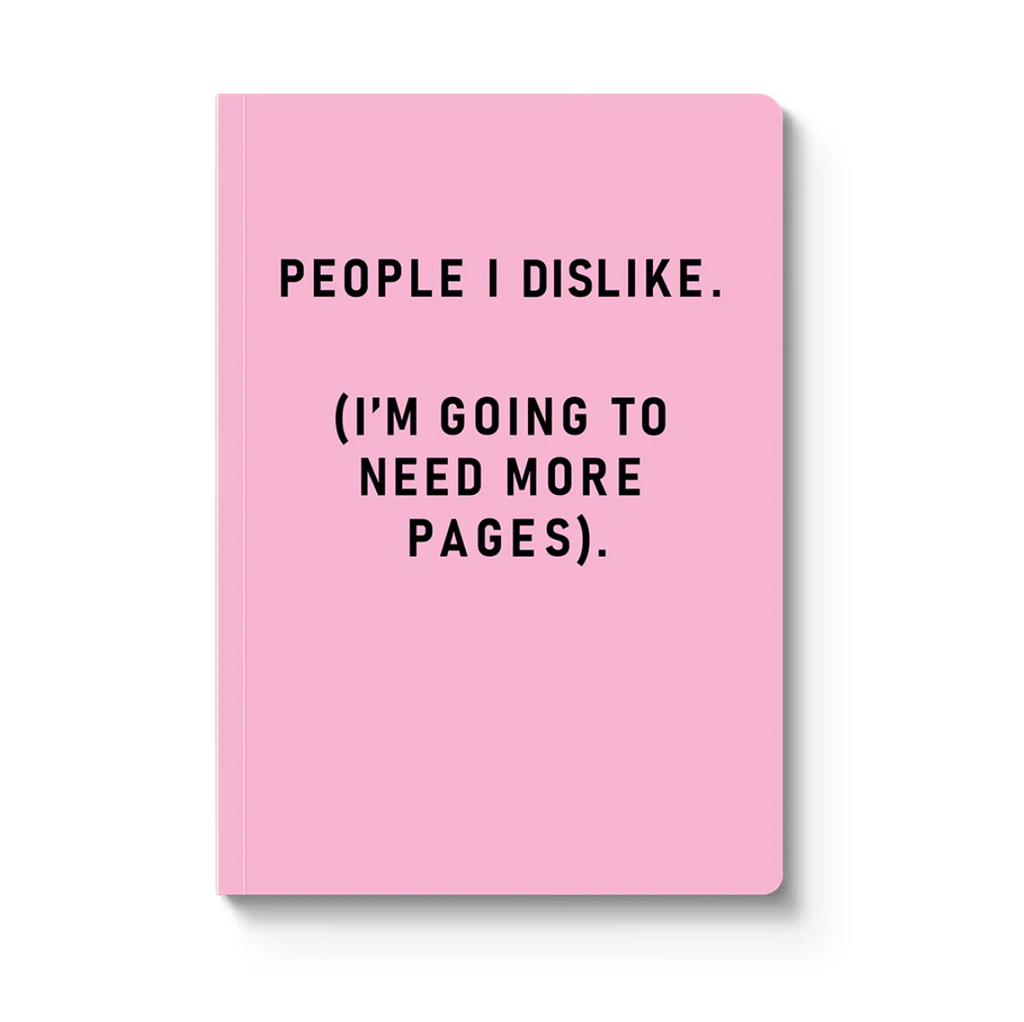 People I Dislike A5 Paperback Notebook